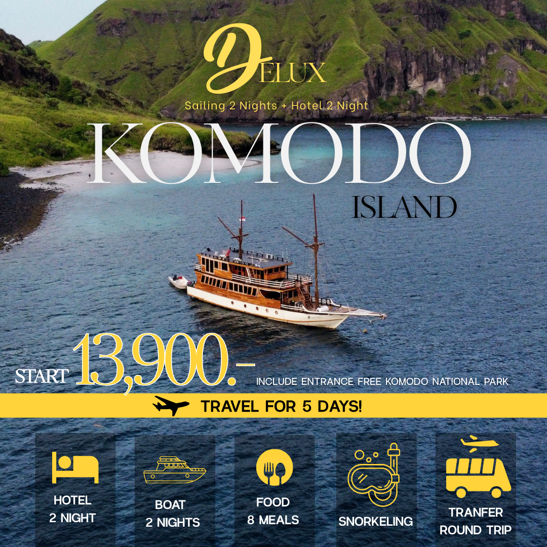 แพ็คเกจ Komodo Island นอนเรือ Delux 2 คืน + โรงแรม 2 คืน